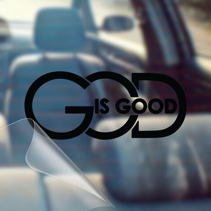 God Is Good Christian decal color and application detail