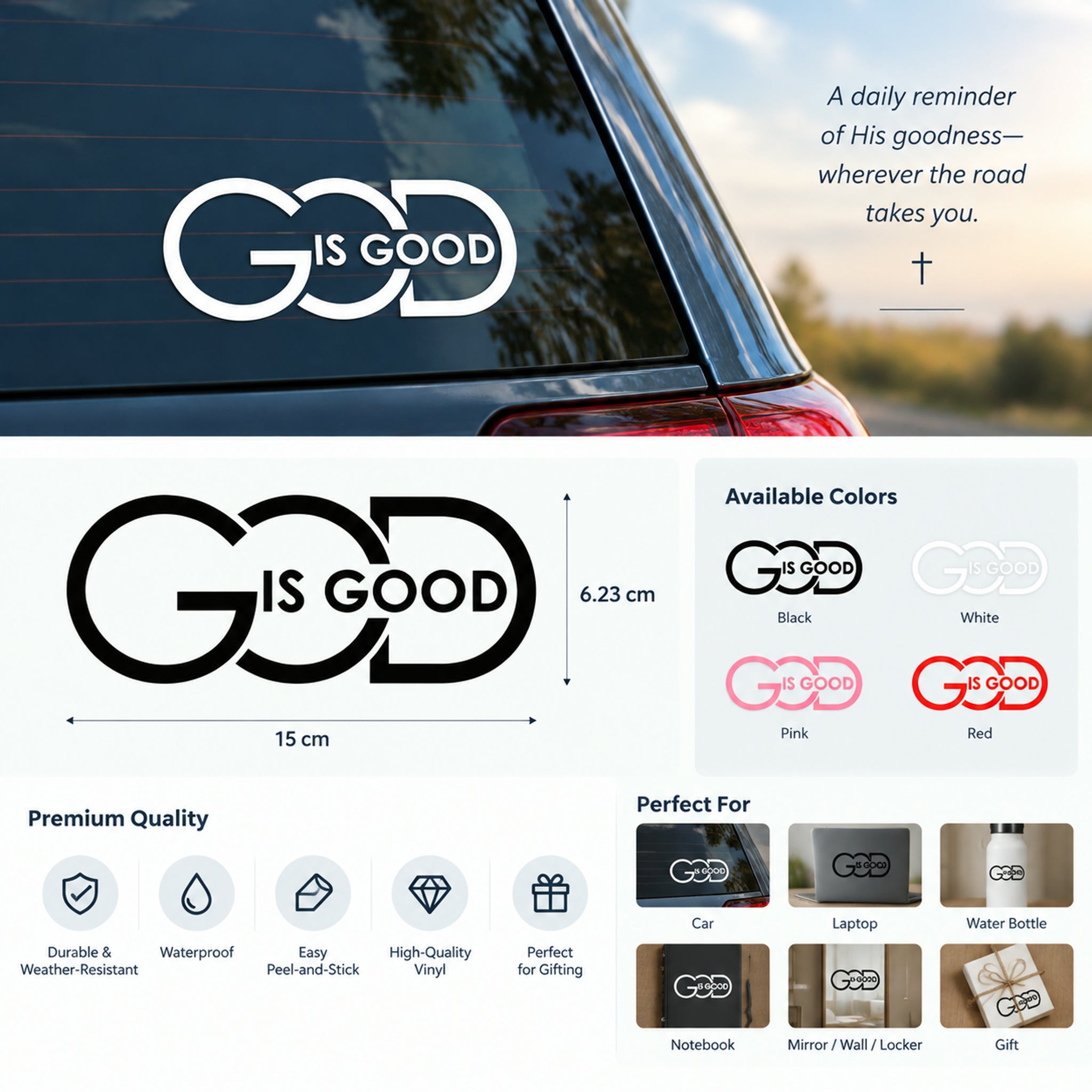 God Is Good Christian decal applied to smooth surface