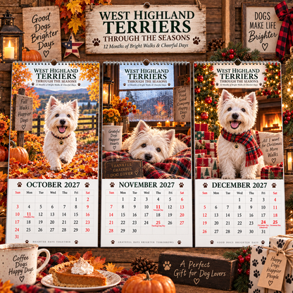 ✨🌲2027 West Highland Terriers Through The Seasons Calendar🐶