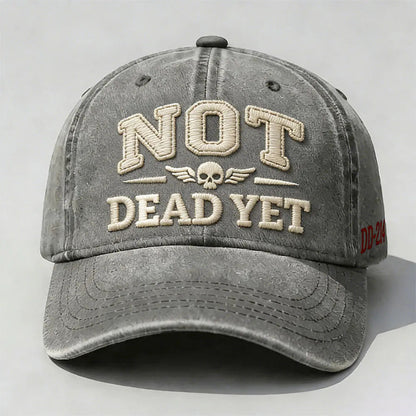 NOT DE*D YET Veteran Dad Embroidery Hat