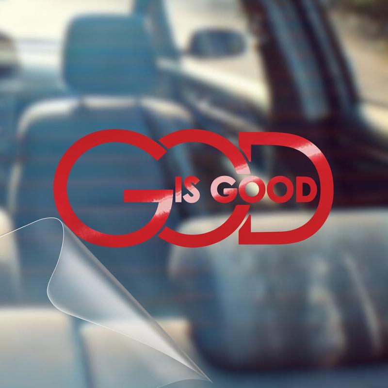 God Is Good Christian decal color and application detail