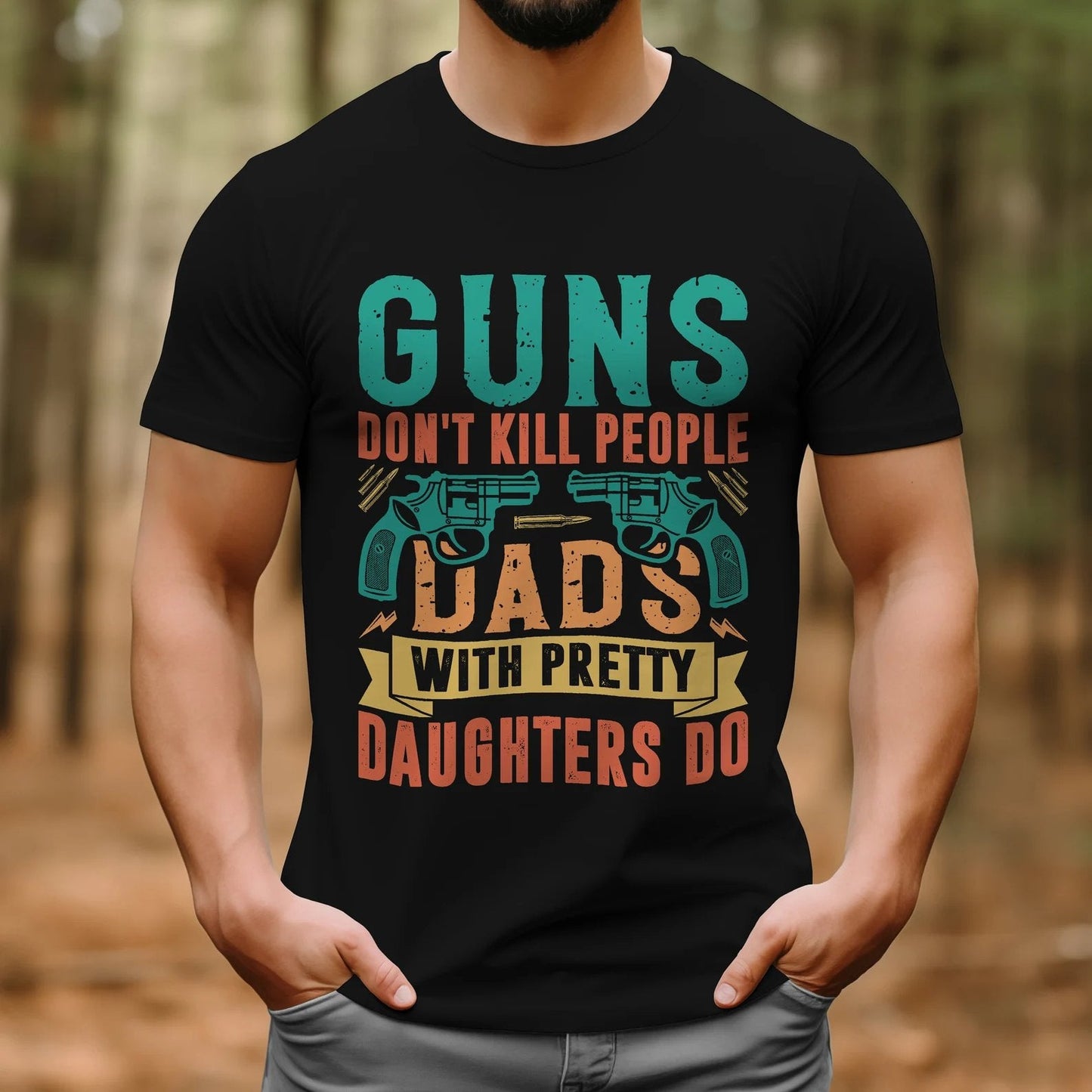 Guns Don't People Grandpas With Pretty Granddaughters Do T-Shirt