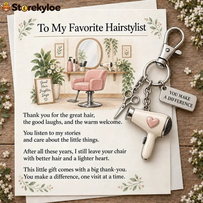 ✨ The ’You Make a Difference’ Appreciation Gift Set – Keychain & Greeting Card ✨ - ✂️ Hairstylist / Buy 1